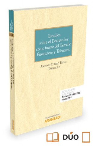 Libro ESTUDIOS SOBRE EL DECRETO LEY COMO FUENTE DERECHO FINANCIER 