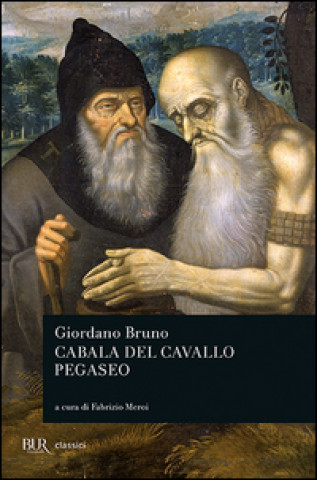 Kniha Cabala del cavallo pegaseo Giordano Bruno