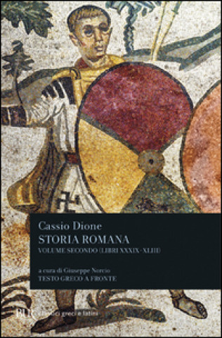 Knjiga Storia romana. Testo greco a fronte Cassio Dione