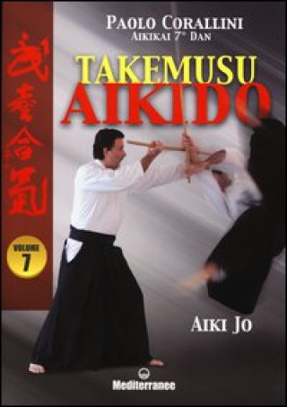 Książka Takemusu aikido Paolo Corallini