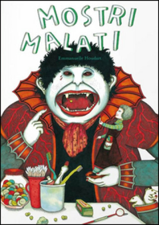 Buch Mostri malati Emmanuelle Houdart