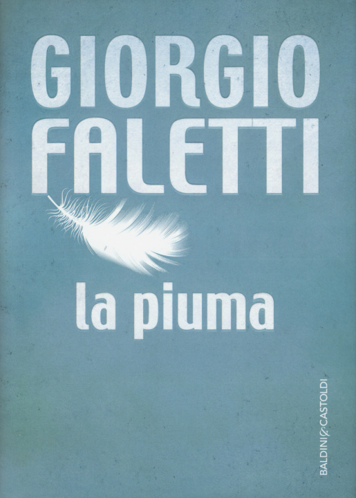 Book La piuma Giorgio Faletti