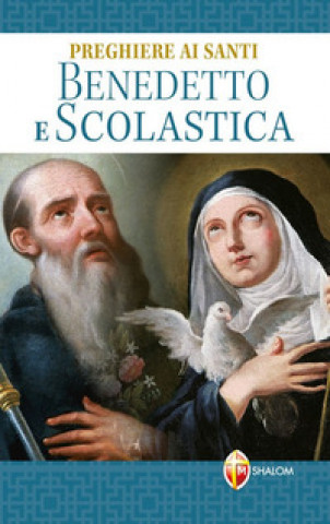 Carte Preghiere ai santi Benedetto e Scolastica Mariano Grosso