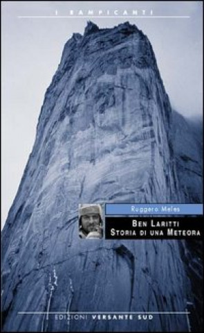 Buch Ben Laritti. Storia di una meteora Ruggero Meles