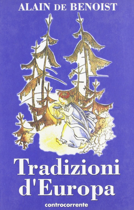 Kniha Tradizioni d'Europa Alain de Benoist