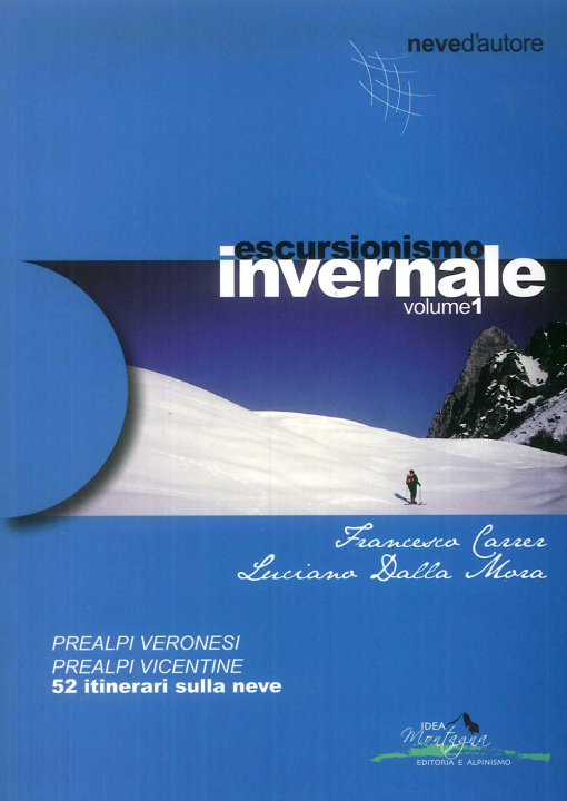 Книга Escursionismo Invernale vol. 1 Francesco Carrer