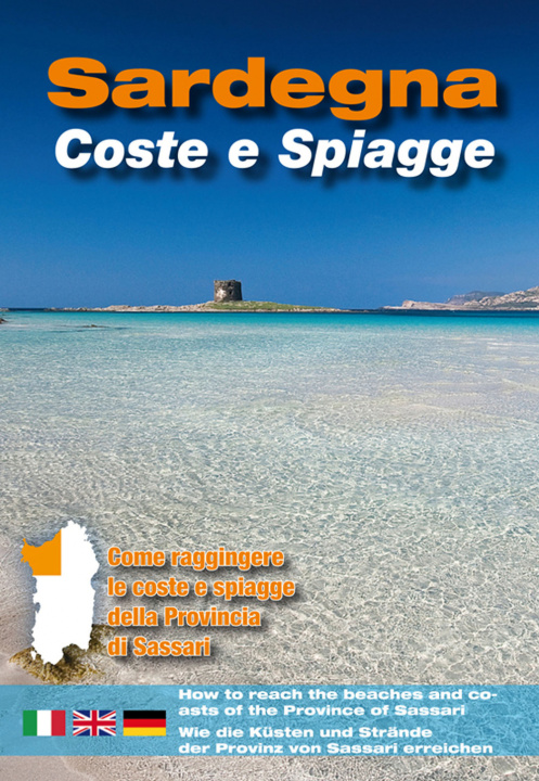 Carte Sardegna. Coste e spiagge. Sassari. Ediz. italiana, inglese e tedesca 