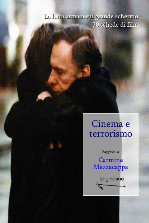 Knjiga Cinema e terrorismo Carmine Mezzacappa