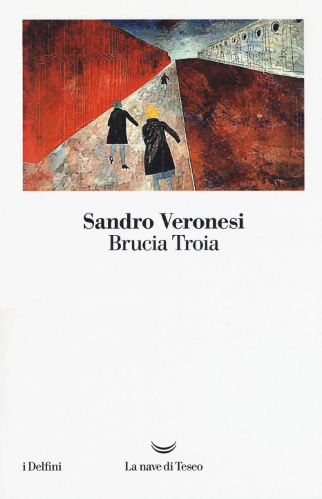 Книга Brucia Troia Sandro Veronesi