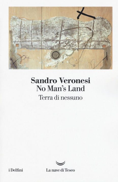 Kniha No man's land. Terra di nessuno Sandro Veronesi