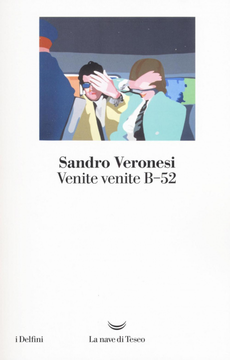 Kniha Venite venite B-52 Sandro Veronesi