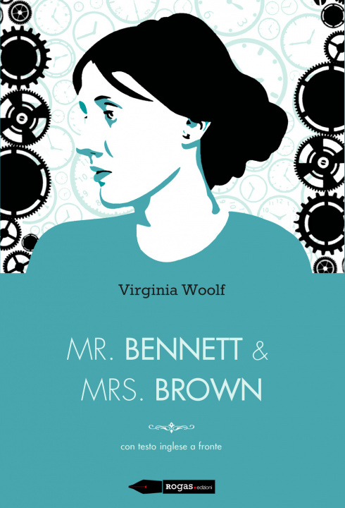 Buch Mr Bennett e Mrs Brown. Testo inglese a fronte Virginia Woolf