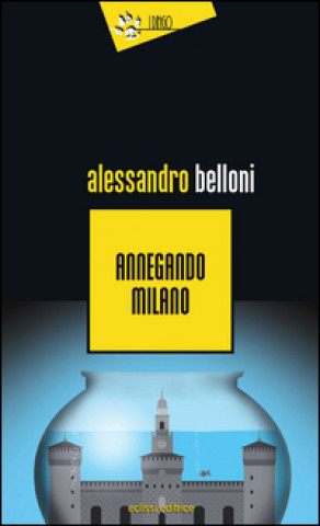 Carte Annegando Milano Alessandro Belloni