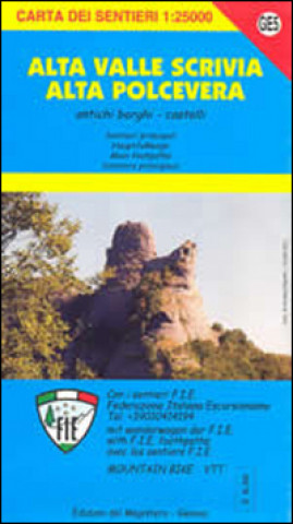Kniha GE 5 Alta Valle Scrivia e castello della Pietra. Alta via dei monti liguri Federico Gaggero