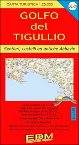 Kniha GE-39 Golfo Tigullio turisti. Carte dei sentieri di Liguria Stefano Tarantino