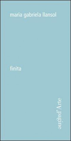 Книга Finita M. Gabriela Llansol