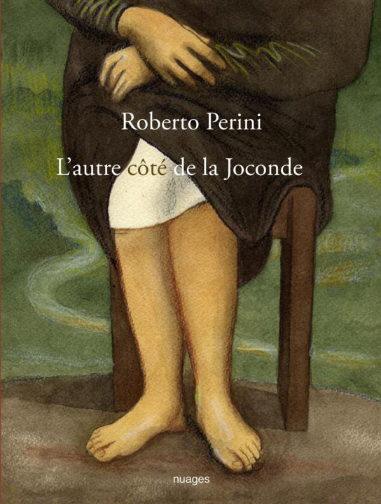 Kniha L'altra parte della Gioconda Roberto Perini
