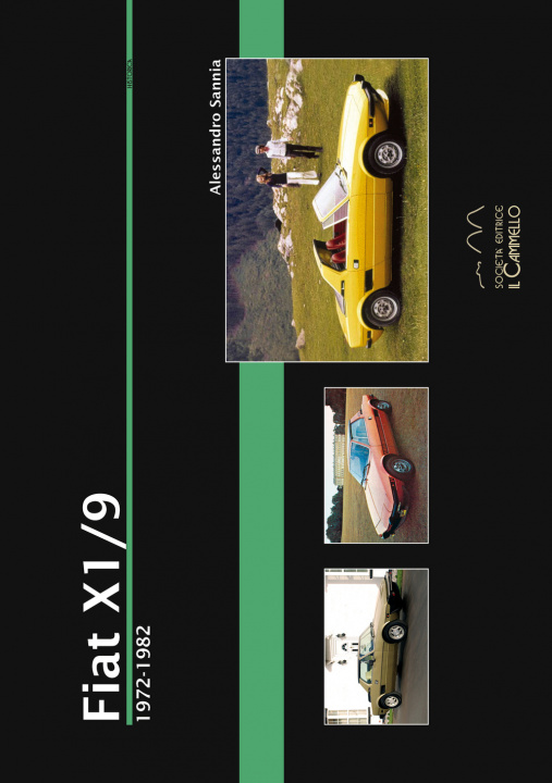 Книга Fiat X1/9. 1972-1982 Alessandro Sannia