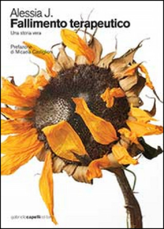 Libro Fallimento terapeutico Alessia J.