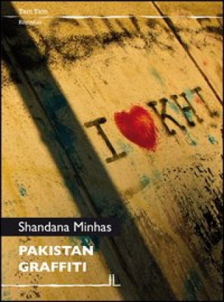 Libro Pakistan graffiti Shandana Minhas