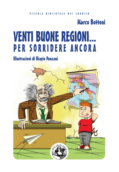 Libro Venti buone regioni... per sorridere ancora Marco Bottoni