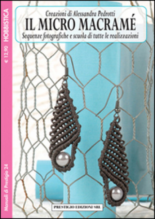 Boek Il micro macramé F. Manni
