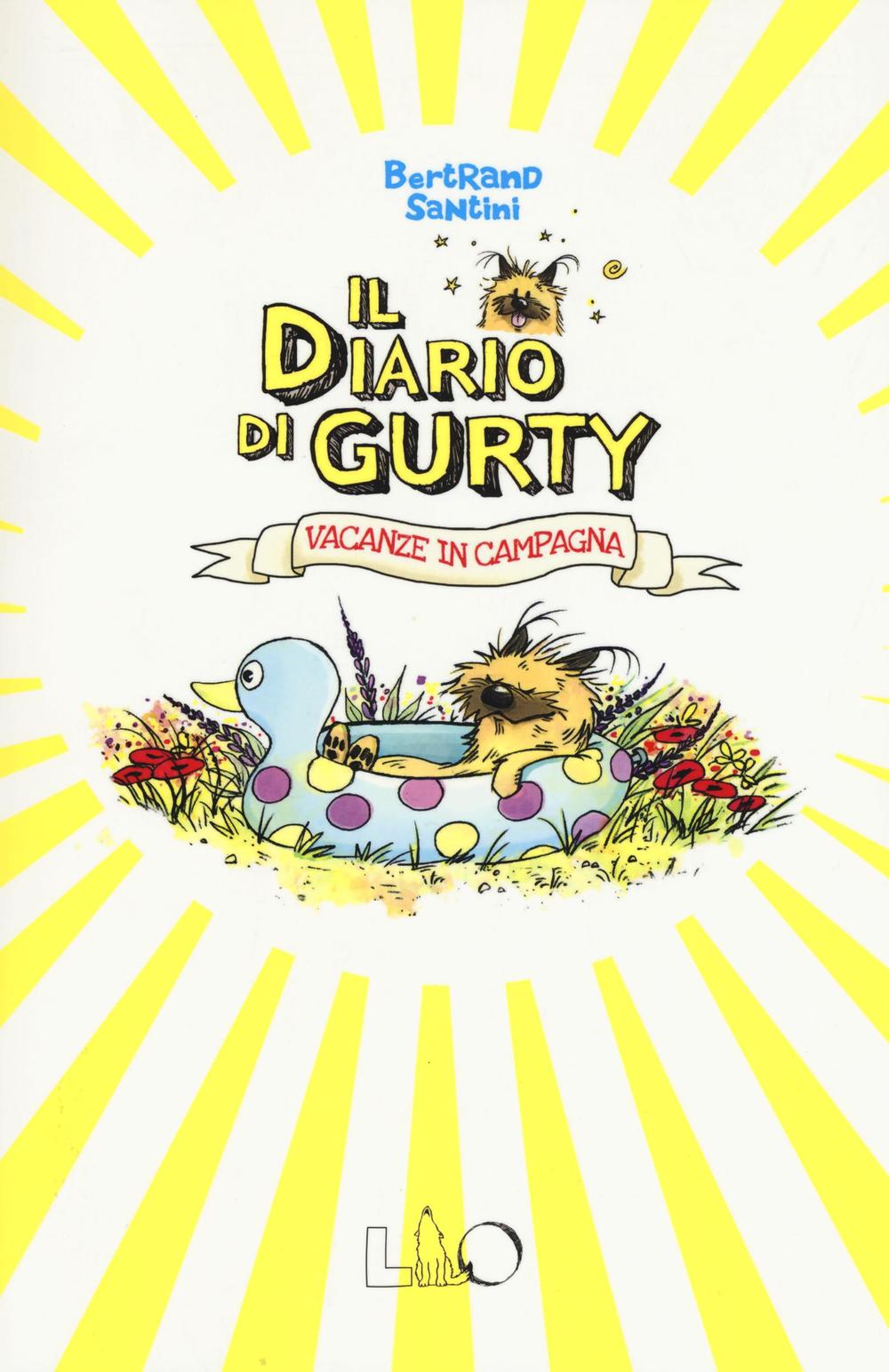 Kniha Il diario di Gurty. Vacanze in campagna Bertrand Santini