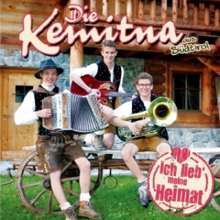 Audio Ich lieb meine Heimat, 1 Audio-CD Die Kemitna