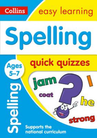 Книга Spelling Quick Quizzes Ages 5-7 Collins Easy Learning