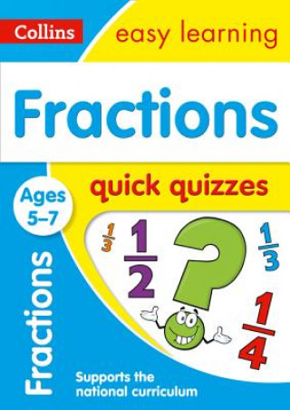 Könyv Fractions Quick Quizzes Ages 5-7 Collins Easy Learning