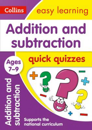 Buch Addition & Subtraction Quick Quizzes Ages 7-9 Collins Easy Learning