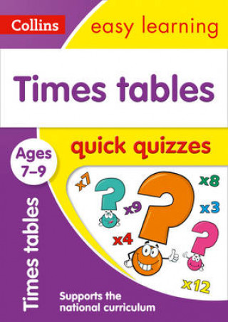 Carte Times Tables Quick Quizzes Ages 7-9 Collins Easy Learning