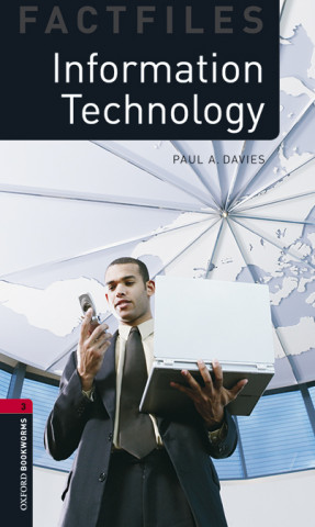 Book Oxford Bookworms Library Factfiles: Level 3:: Information Technology Audio Pack Paul Davies