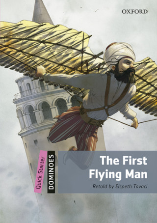 Carte Dominoes: Quick Starter: The First Flying Man Audio Pack ELSPETH TAVACI