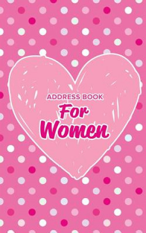 Könyv Address Book for Women Journals R Us