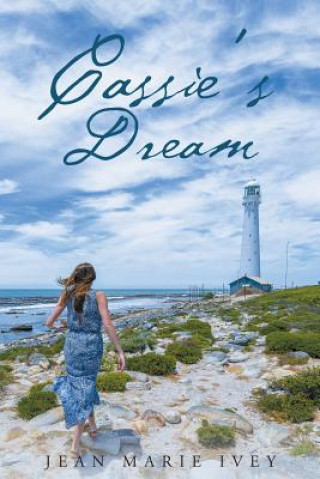 Kniha Cassie's Dream Jean Marie Ivey