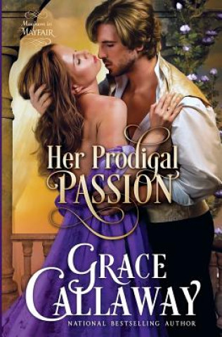 Книга Her Prodigal Passion Grace Callaway