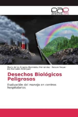 Carte Desechos Biológicos Peligrosos María de los Ángeles Bermúdez Hernández