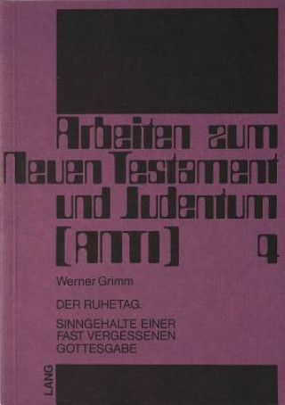 Kniha Der Ruhetag Werner Grimm