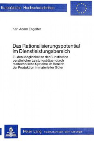 Buch Das Rationalisierungspotential im Dienstleistungsbereich Karl-Adam Engelter