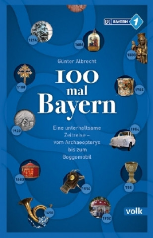 Book 100 mal Bayern Günter Albrecht