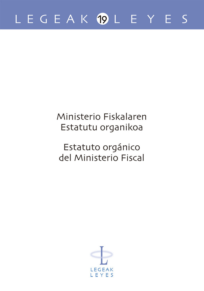 Carte Ministerio Fiskalaren Estatutu organikoa: Estatuto orgánico del Ministerio Fiscal 