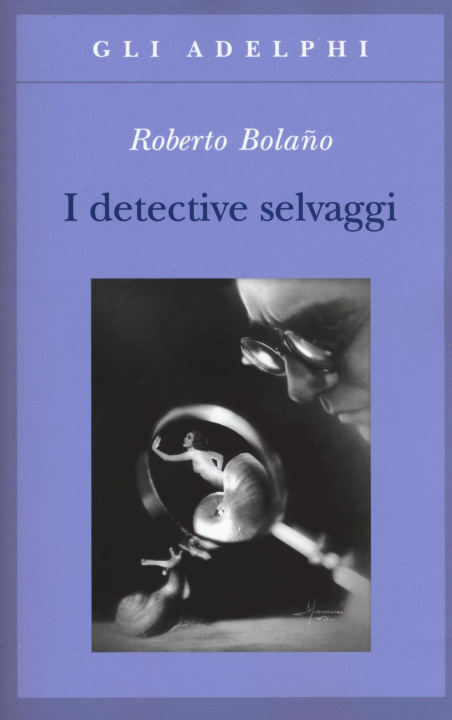 Книга I detective selvaggi 
