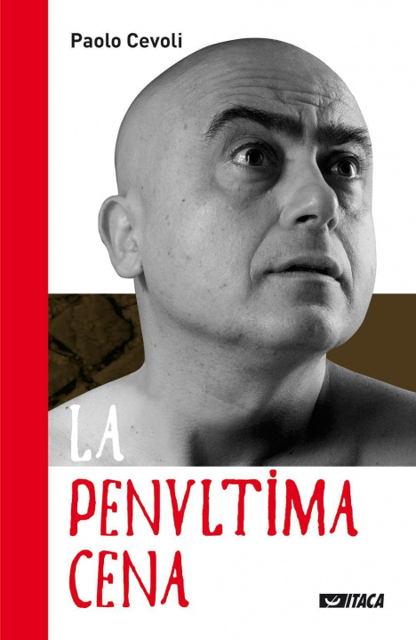 Kniha La penultima cena. Con DVD Paolo Cevoli