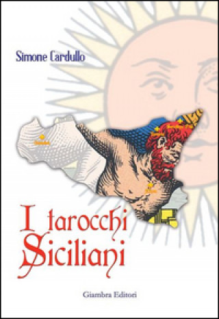 Kniha I tarocchi siciliani Simone Cardullo