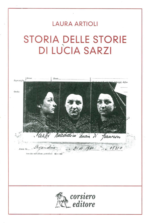 Kniha Storia delle storie di Lucia Sarzi Laura Artioli