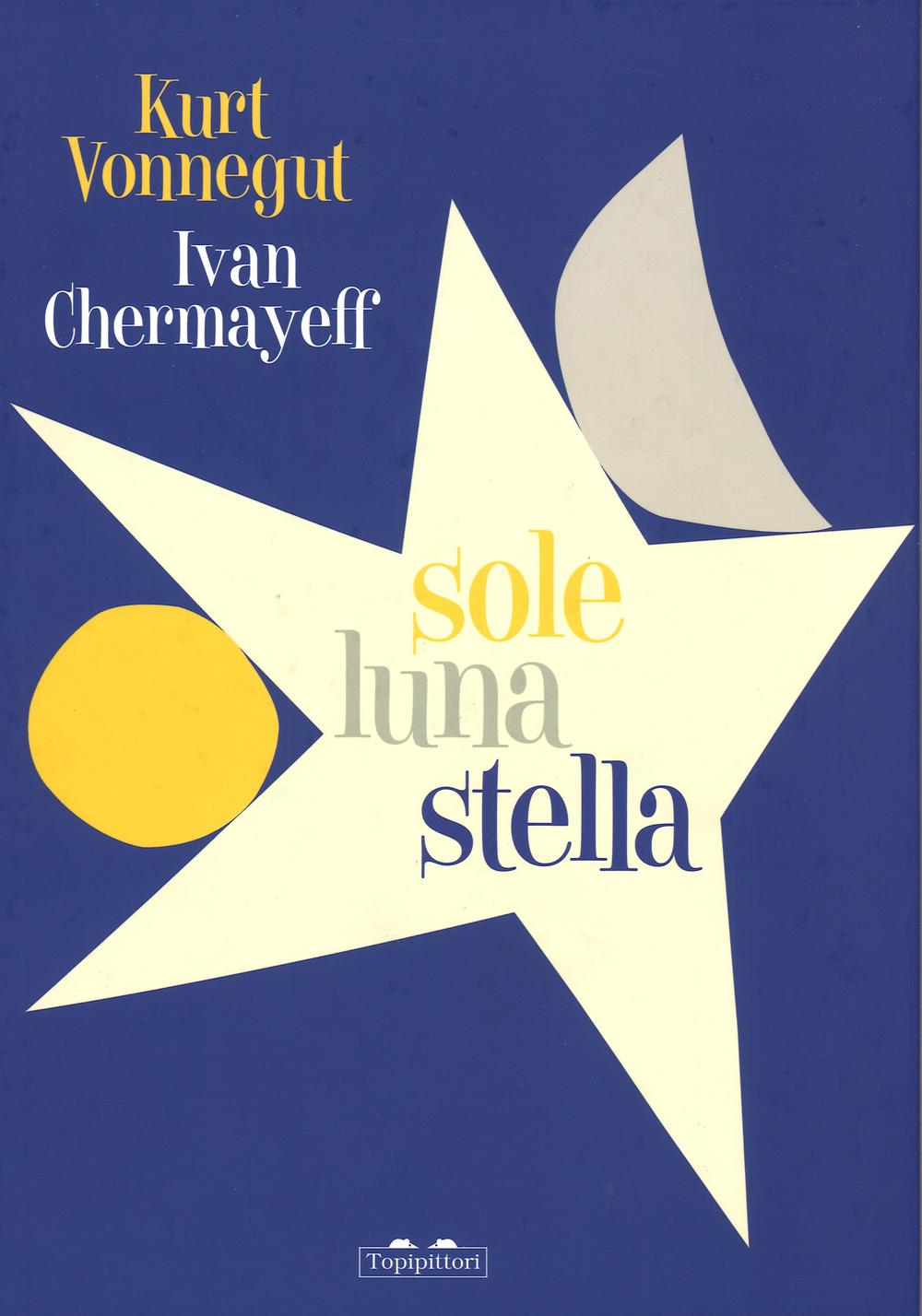 Книга Sole luna stella Ivan Chermayeff