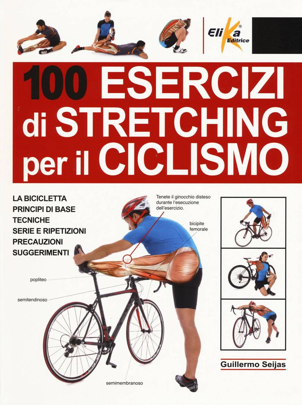 Kniha 100 esercizi di stretching per il ciclismo Guillermo Seijas
