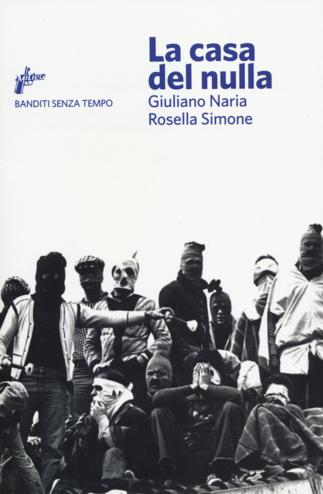 Buch La casa del nulla Giuliano Naria