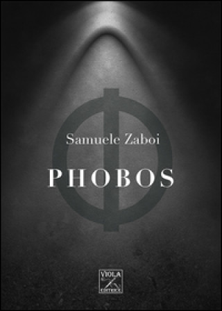 Knjiga Phobos Samuele Zaboi